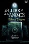 [Will Piper 02] • El Llibre De Les Ànimes